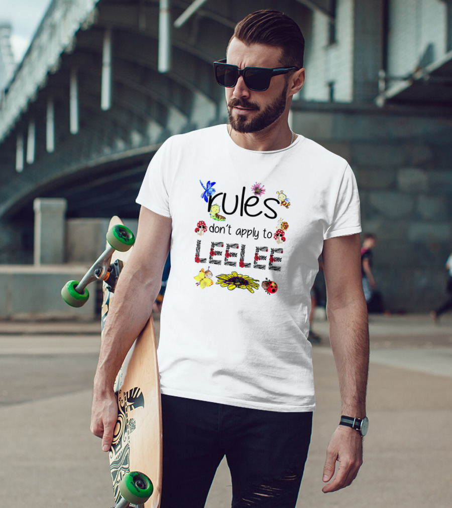 Rules Don't Apply To Leelee With Dragonfly Sunflower Ladybug And Mushroom Accents T-Shirt