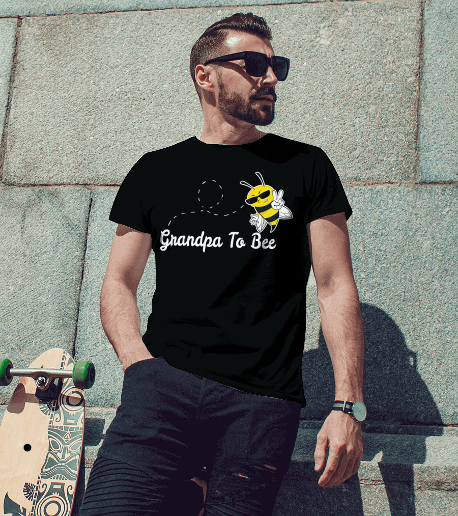 Grandpa To Bee First Time Dad Peaceful Cool Bee T-Shirt
