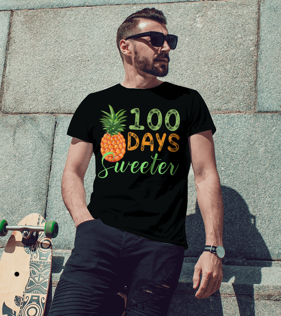 100 Days Sweeter Pineapple T-Shirt