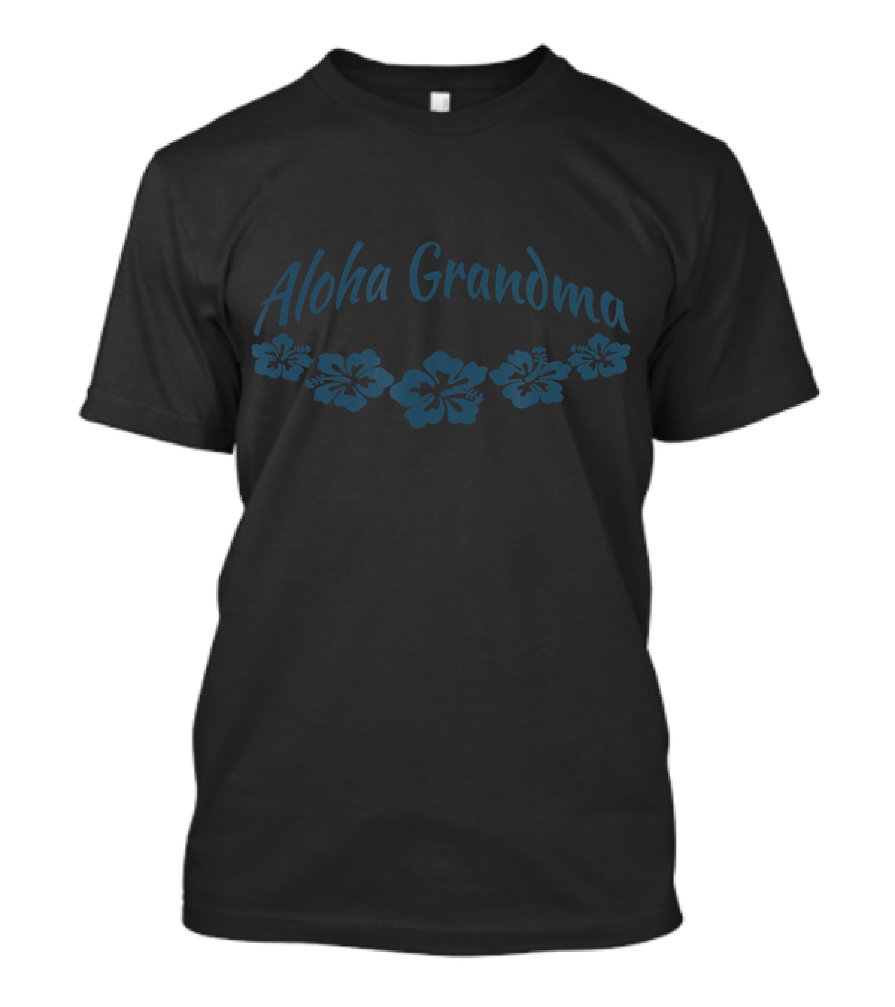Aloha Grandma Hawaiian Hibiscus Flowers T-Shirt