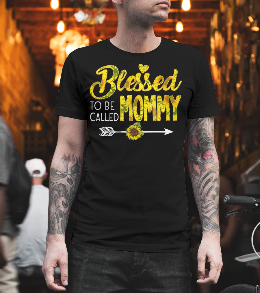 Blessed To Be Called Mommy Sunflower Arrow T-Shirt