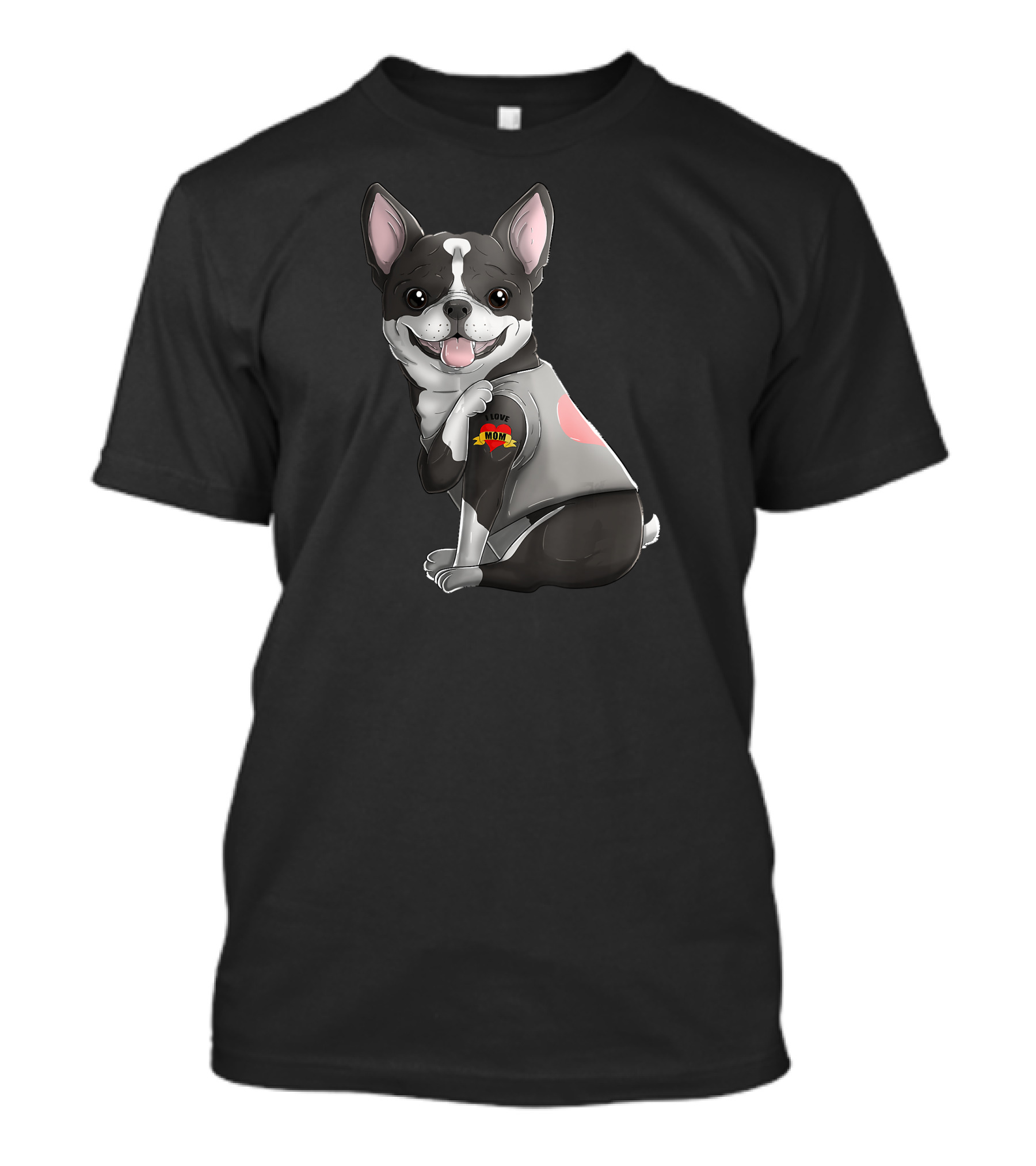 Boston Terrier I Love Mom Tattoo Dog With Heart And Banner T-Shirt