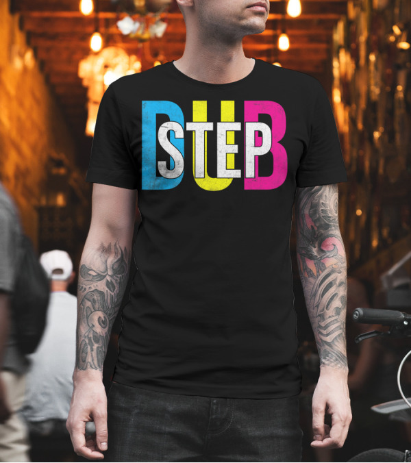 Dubstep EDM Music Festival Colorful Typography T-Shirt Dubstep EDM Music Festival Colorful Typography T-Shirt