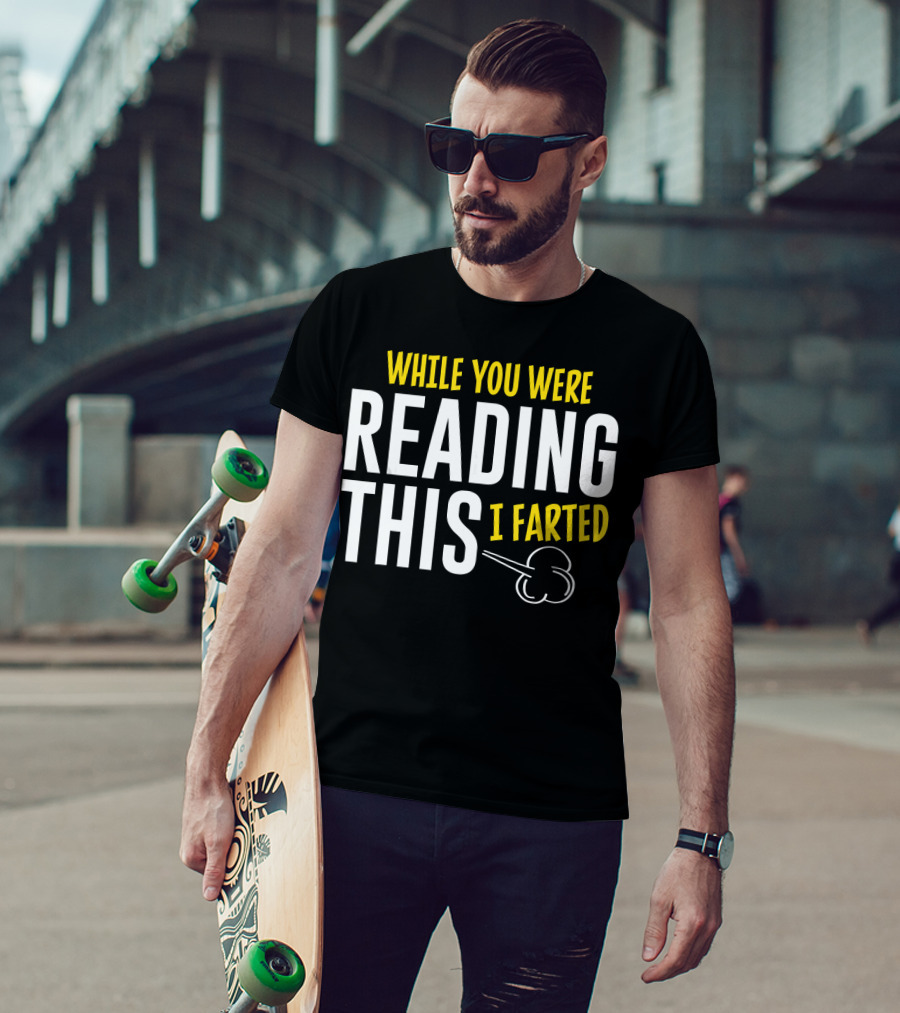 While You Were Reading This I Farted Comic Cloud T-Shirt