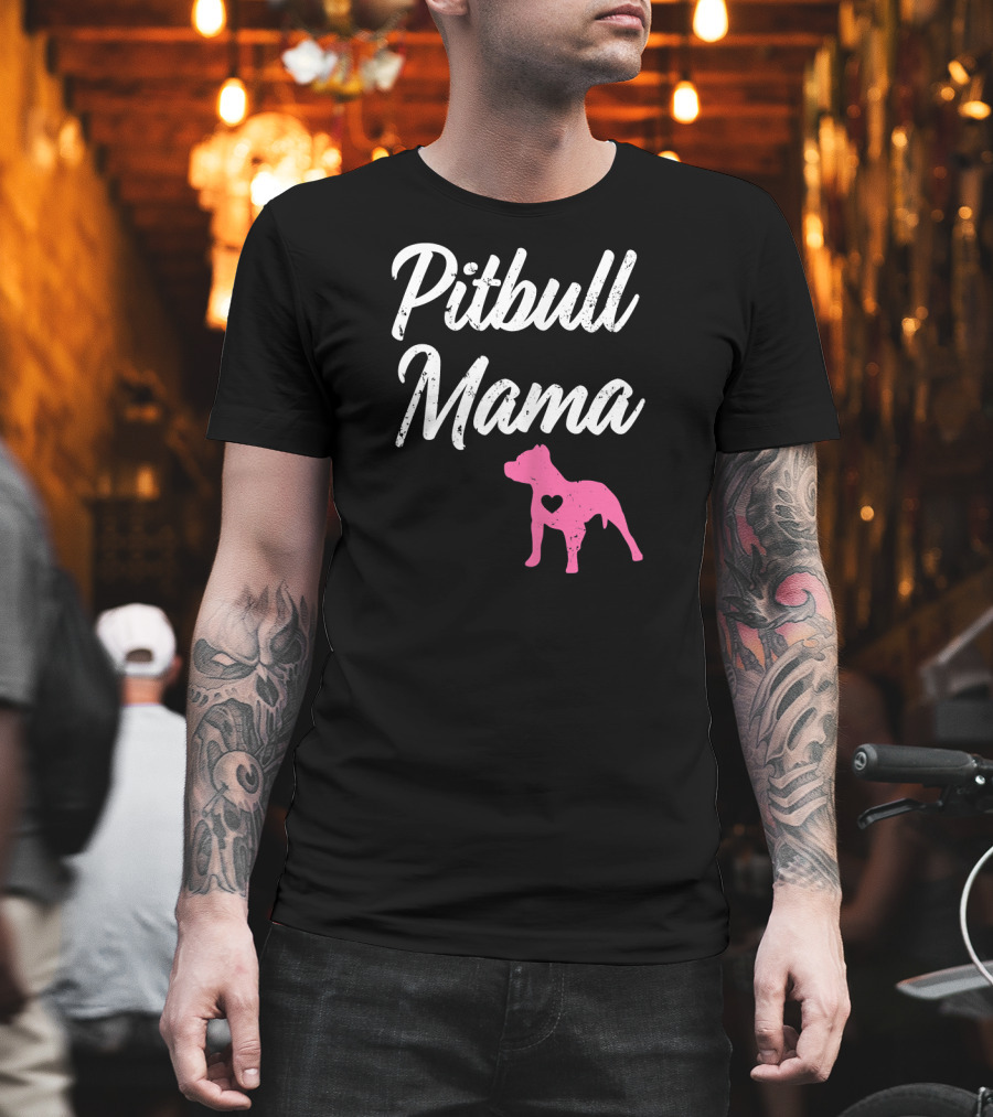 Pitbull Mama Funny Womens Pit with Pink Heart Dog T-Shirt
