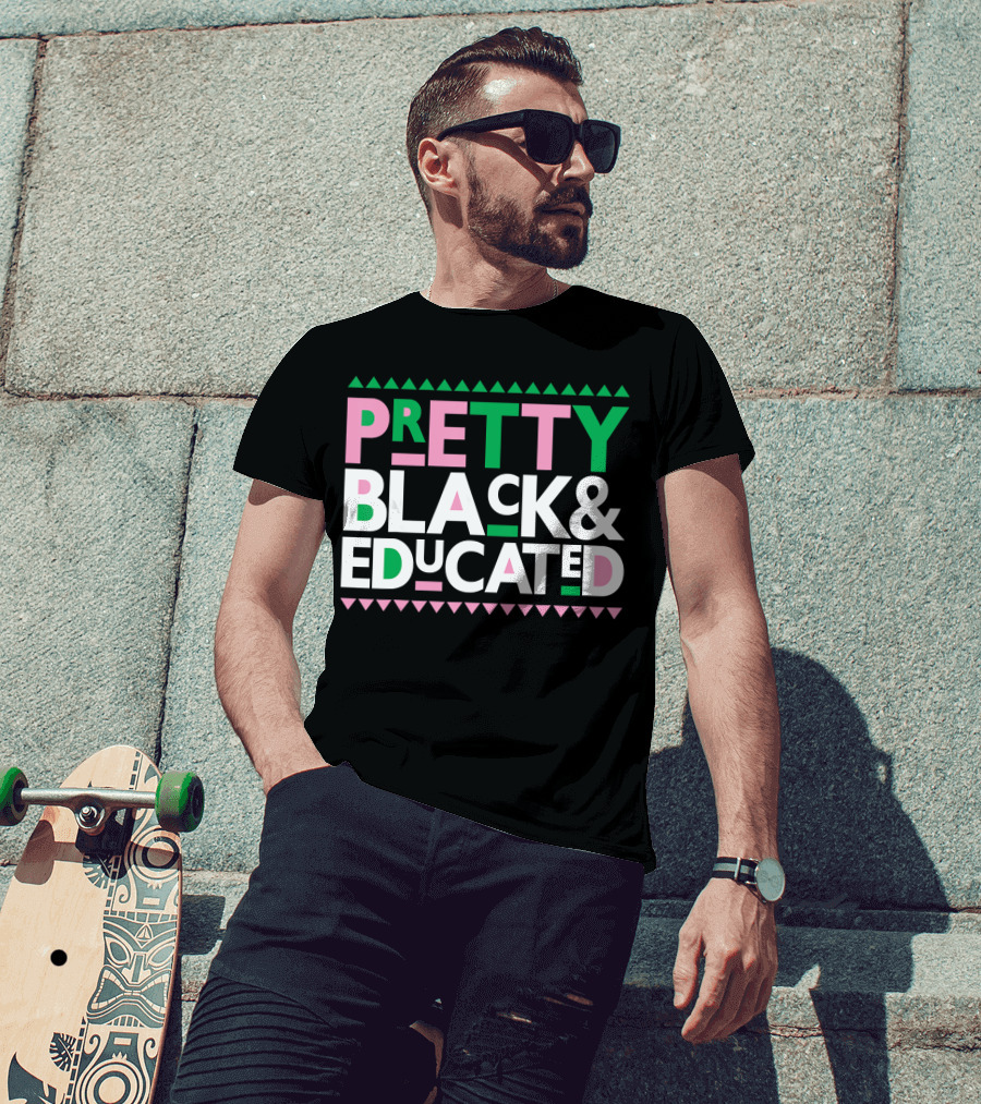 Pretty Black And Educated AKA Sorority T-Shirt