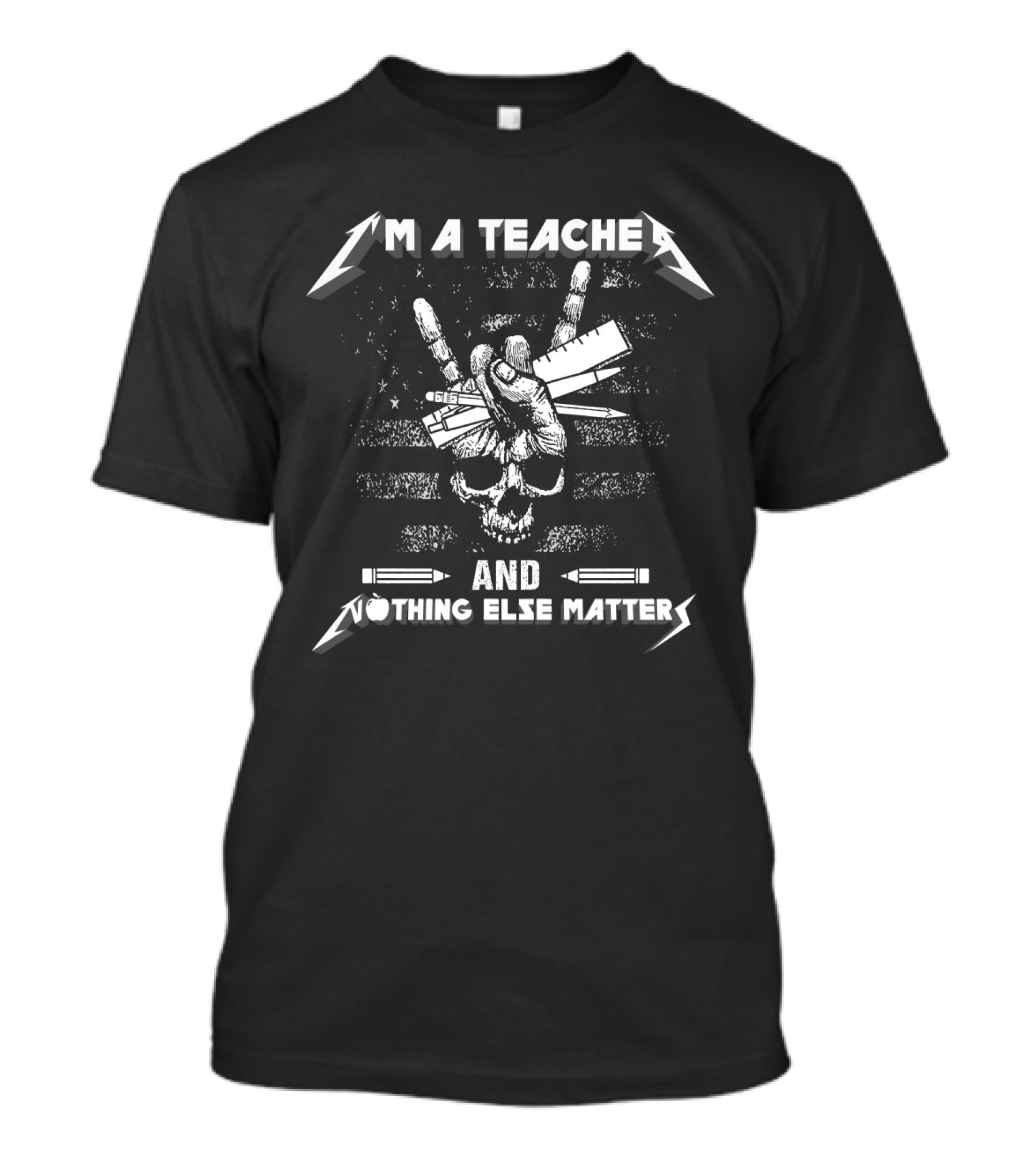 I’m A Teacher And Nothing Else Matters Sketched Skull With Metal Hand Gesture T-Shirt