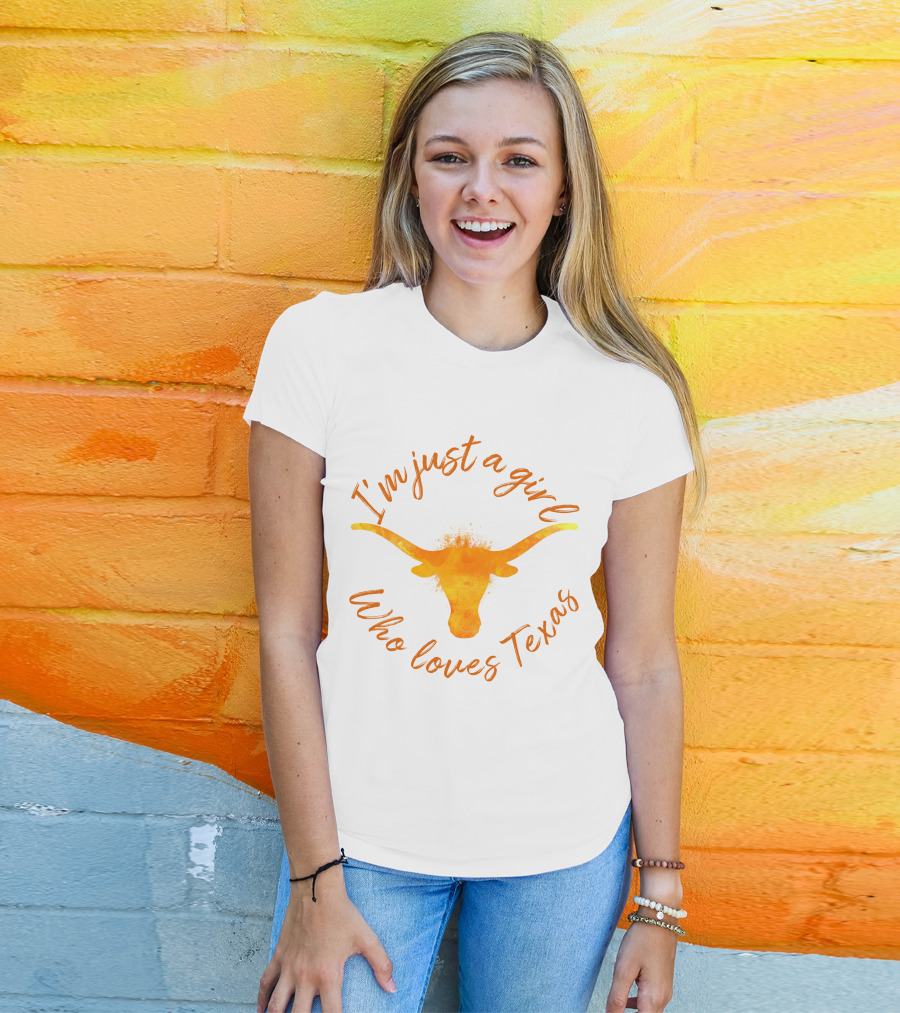 I'm Just A Girl Who Loves Texas Longhorns T-Shirt