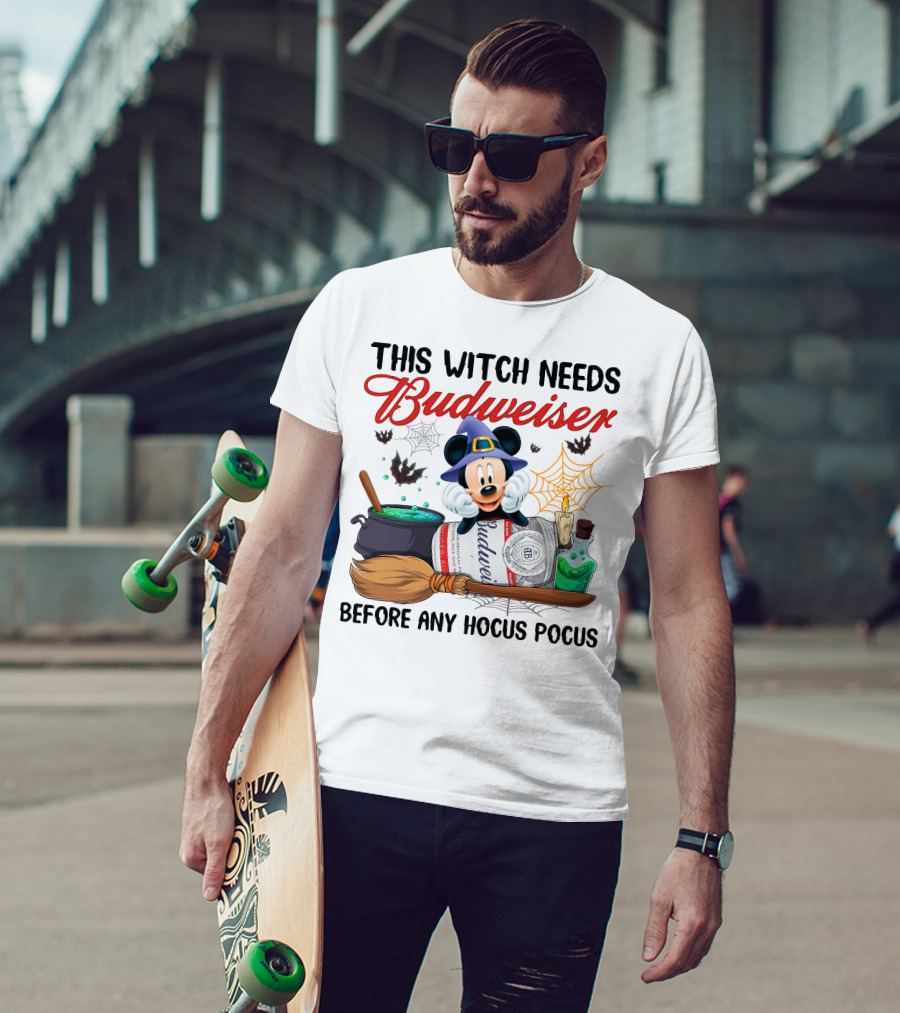 This Witch Needs Budweiser Before Any Hocus Pocus Mickey Halloween T-Shirt