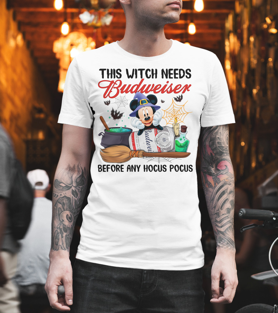 This Witch Needs Budweiser Before Any Hocus Pocus Mickey Halloween T-Shirt