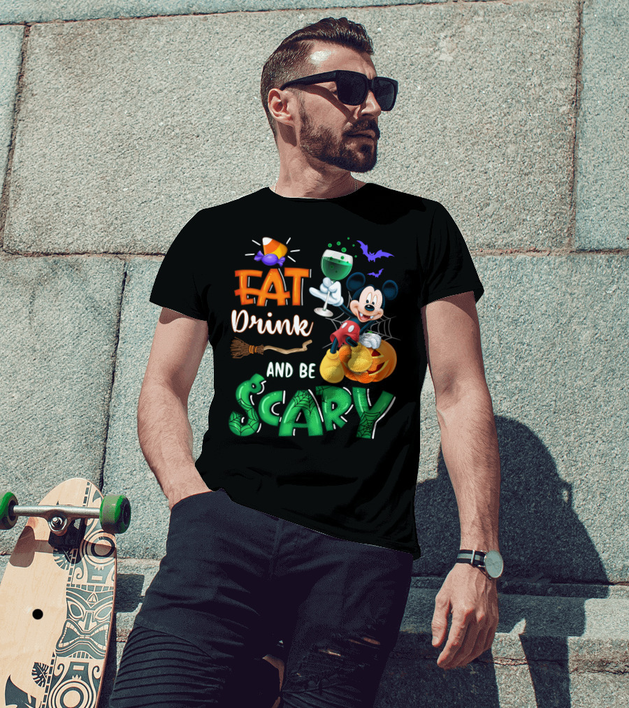 Eat Drink And Be Scary Mickey Halloween Wine Candy Bats Broom Pumpkin T-Shirt