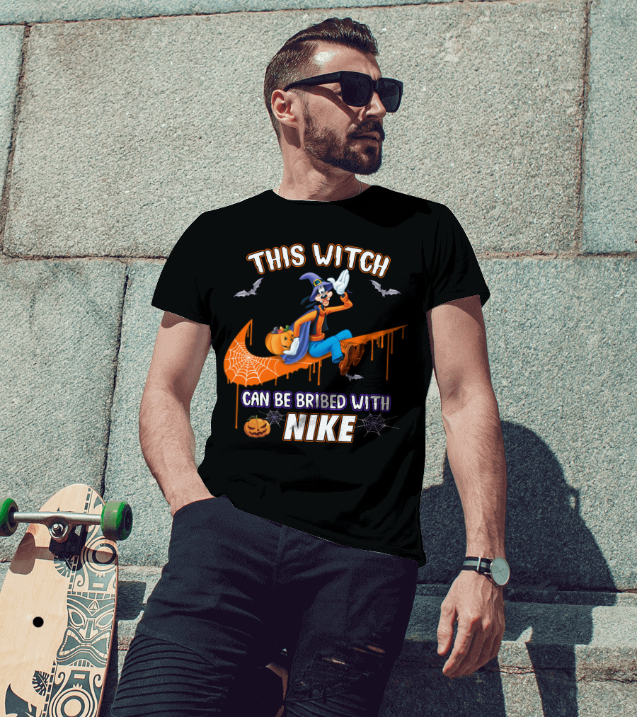 This Witch Can Be Bribed With Nike Goofy T-Shirt