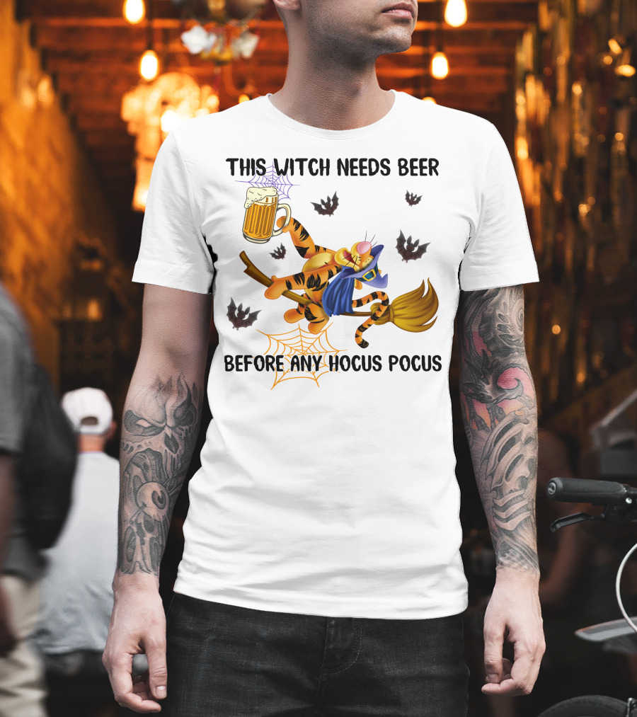 Tigger This Witch Needs Beer Before Any Hocus Pocus T-Shirt