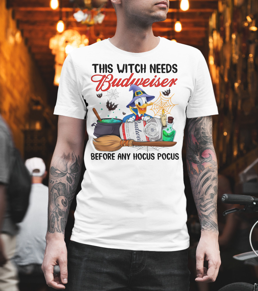 This Witch Needs Budweiser Before Any Hocus Pocus T-Shirt