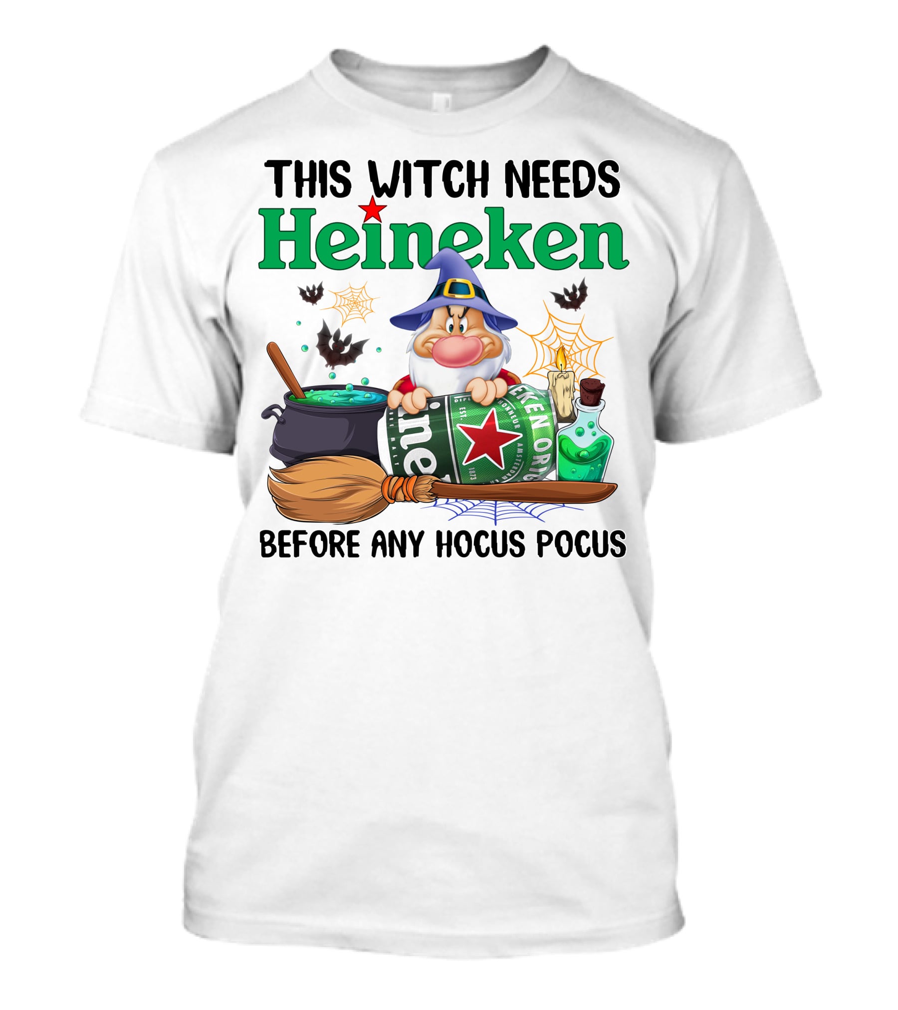 This Witch Needs Heineken Before Any Hocus Pocus T-Shirt