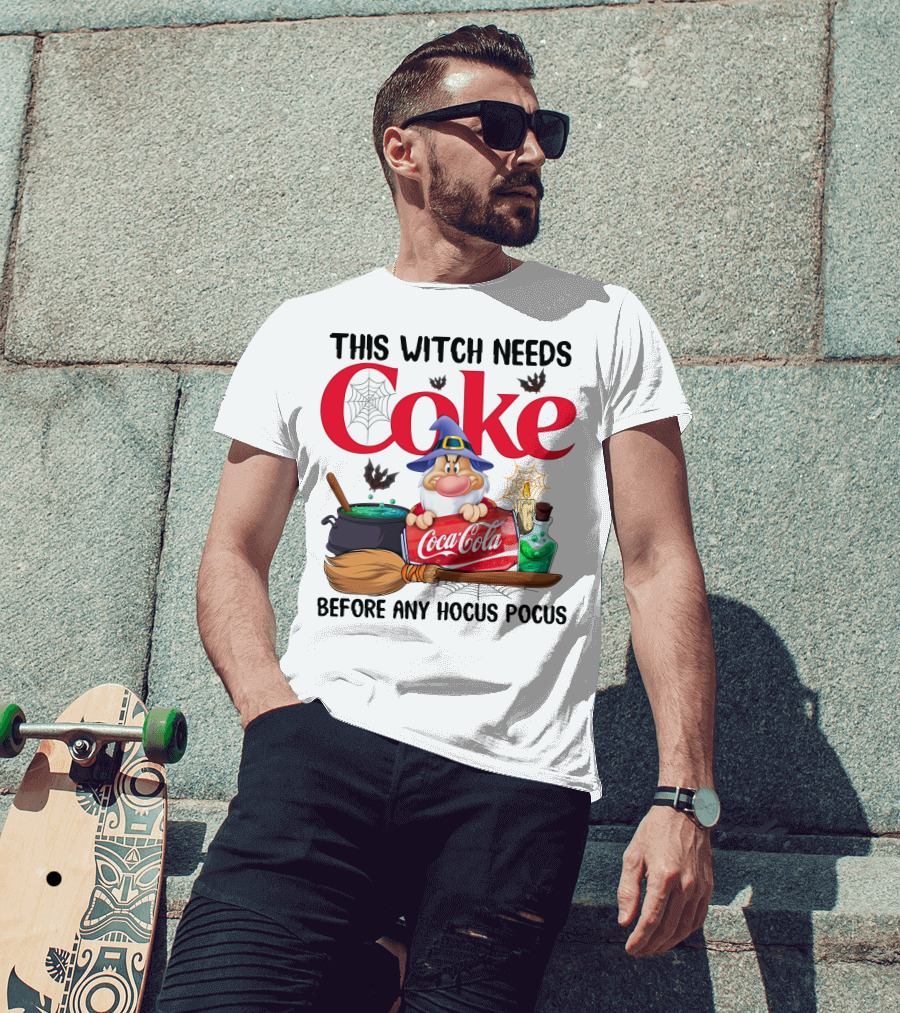 This Witch Needs Coke Before Any Hocus Pocus With Grumpy Dwarf And Cauldron Scene T-Shirt