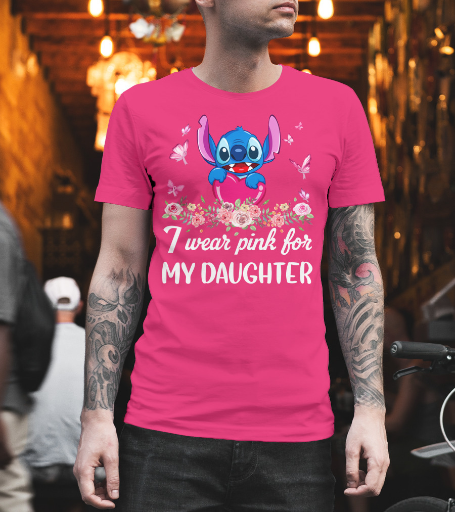 I Wear Pink For My Daughter Stitch Butterfly Roses T-Shirt