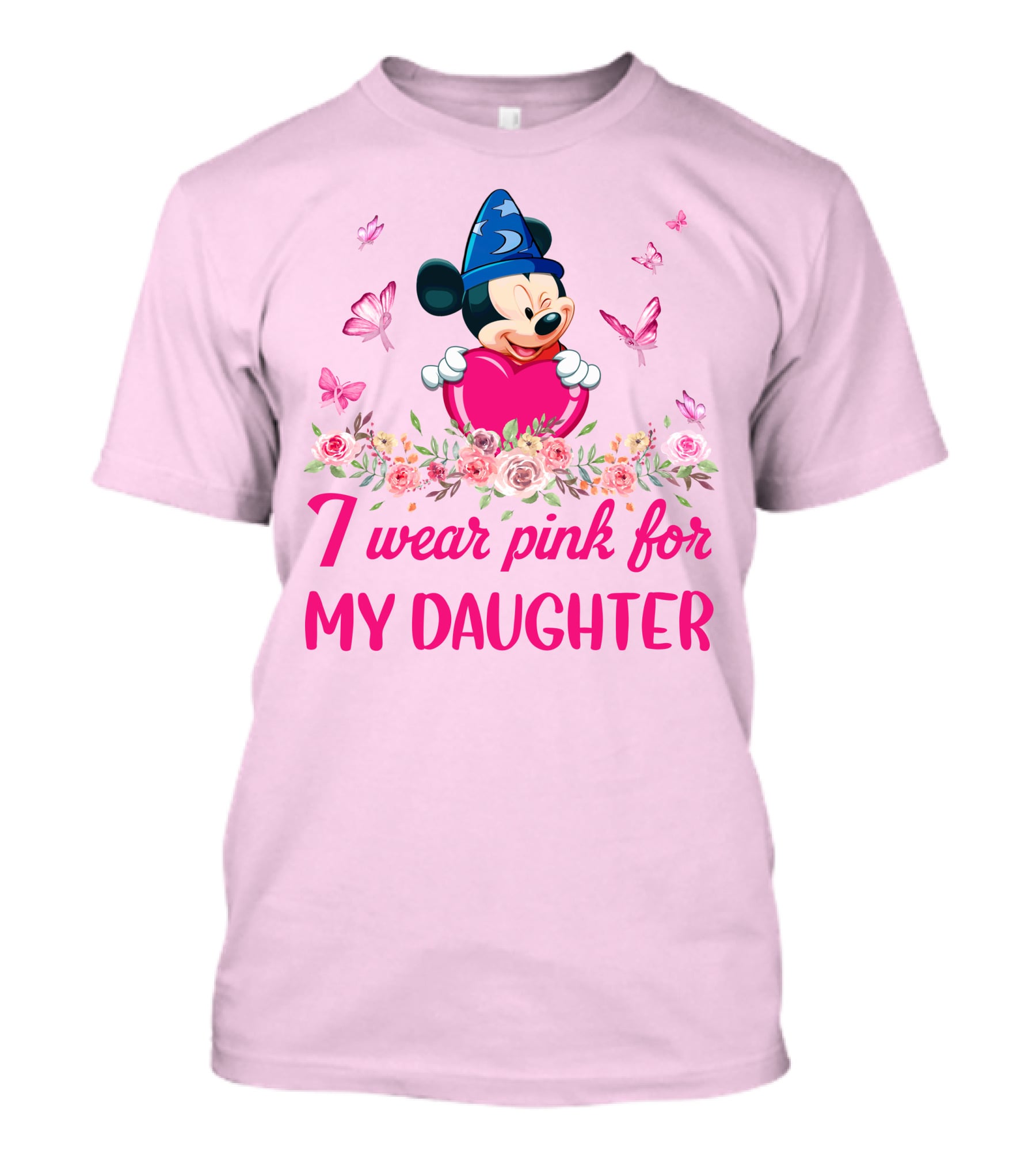 Mickey Fantasia I Wear Pink For My Daughter T-Shirt