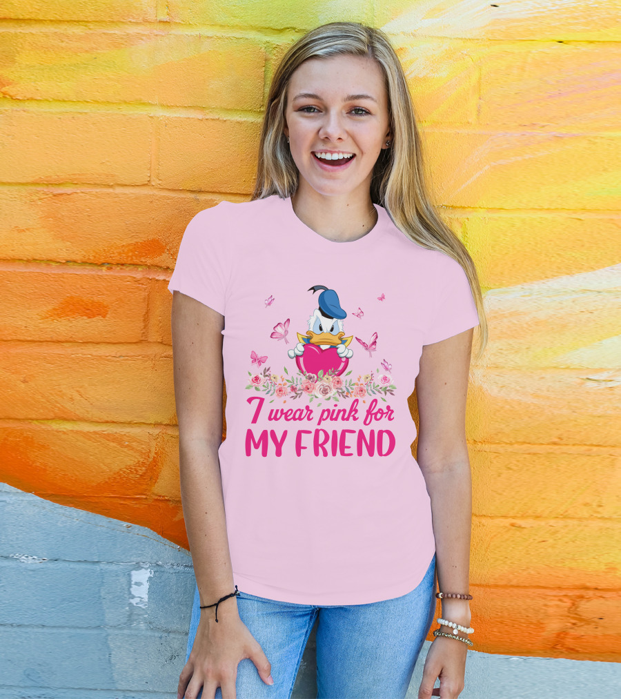 I Wear Pink For My Friend Donald Duck Tulips Butterflies T-Shirt
