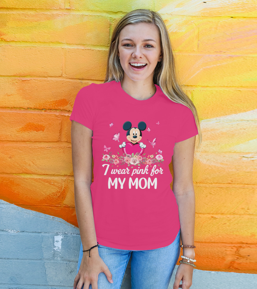 I Wear Pink For My Mom Mickey Mouse Floral Butterfly T-Shirt