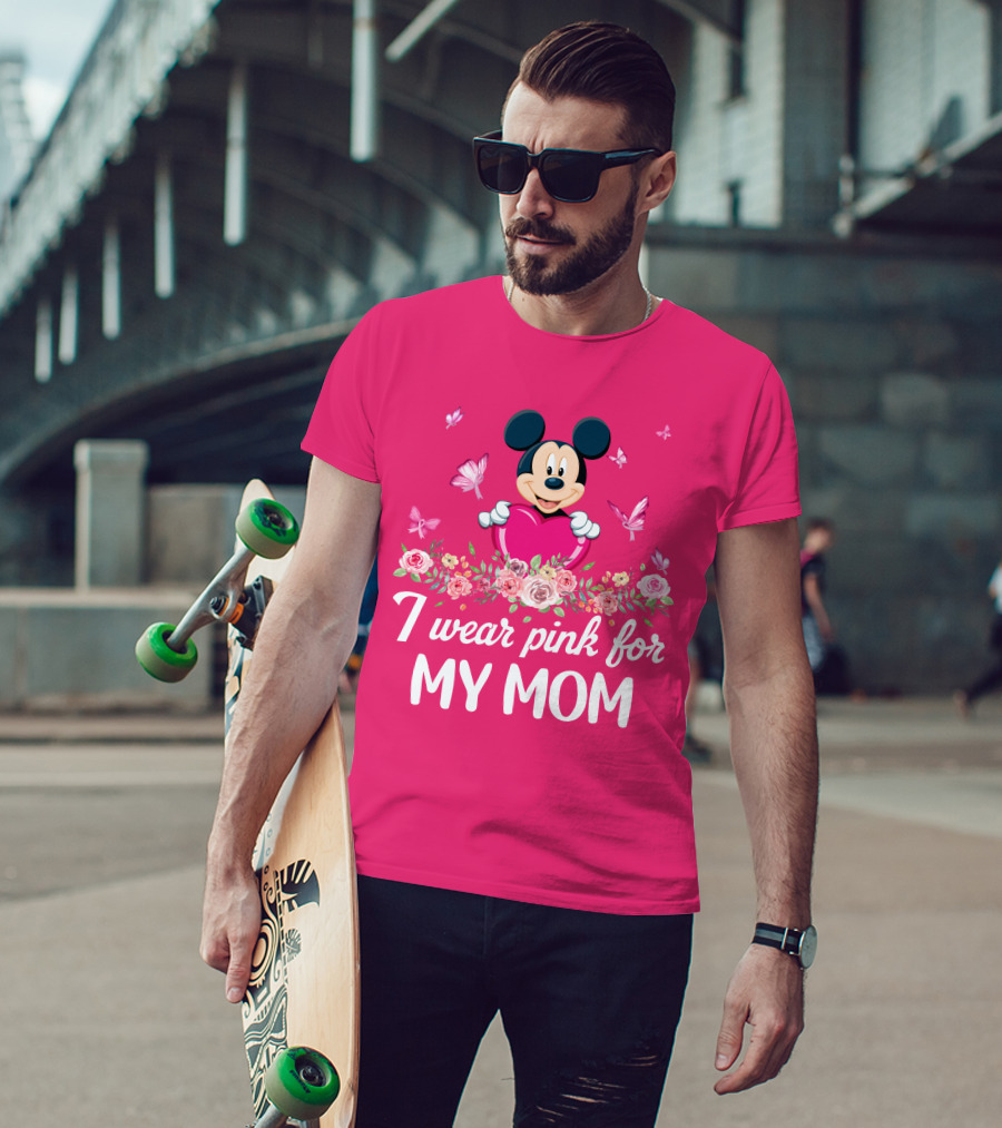 I Wear Pink For My Mom Mickey Mouse Floral Butterfly T-Shirt