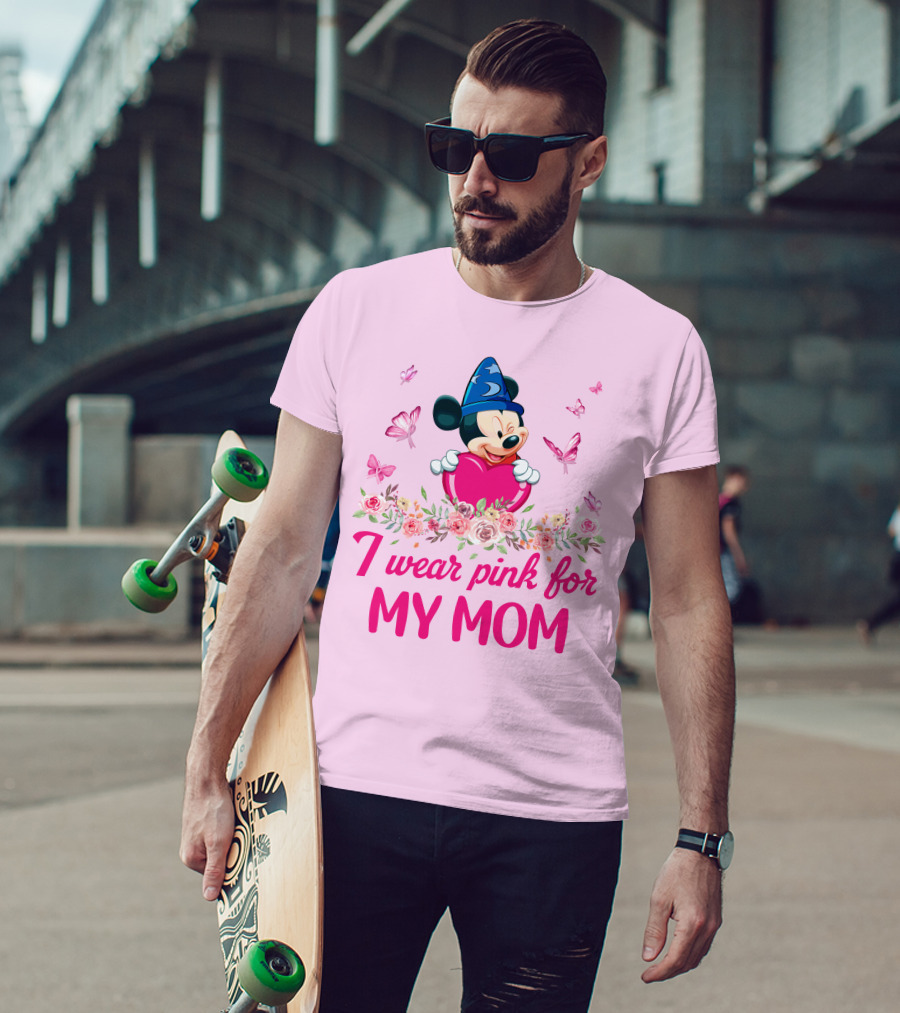 I Wear Pink For My Mom Mickey Fantasia T-Shirt
