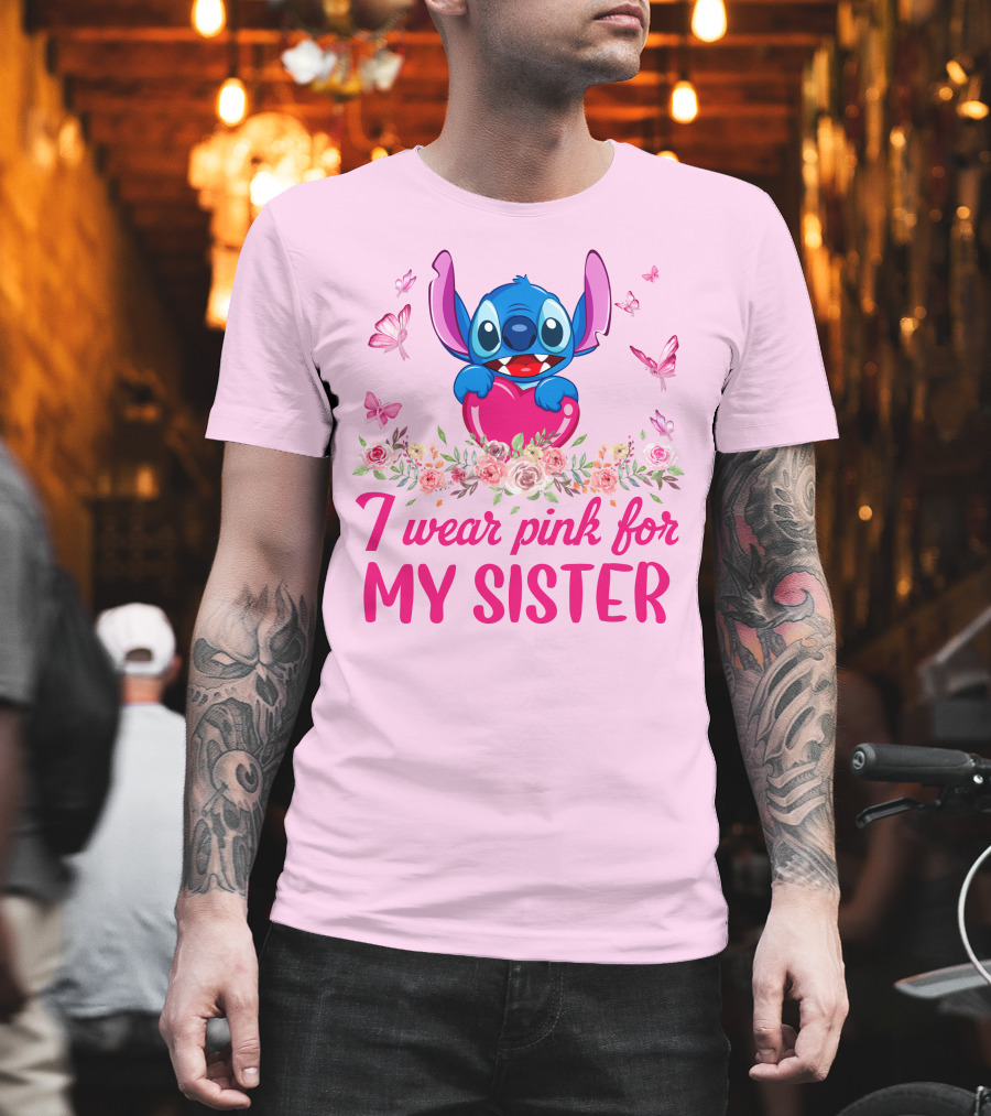 I Wear Pink For My Sister Stitch Butterfly Flower Theme T-Shirt