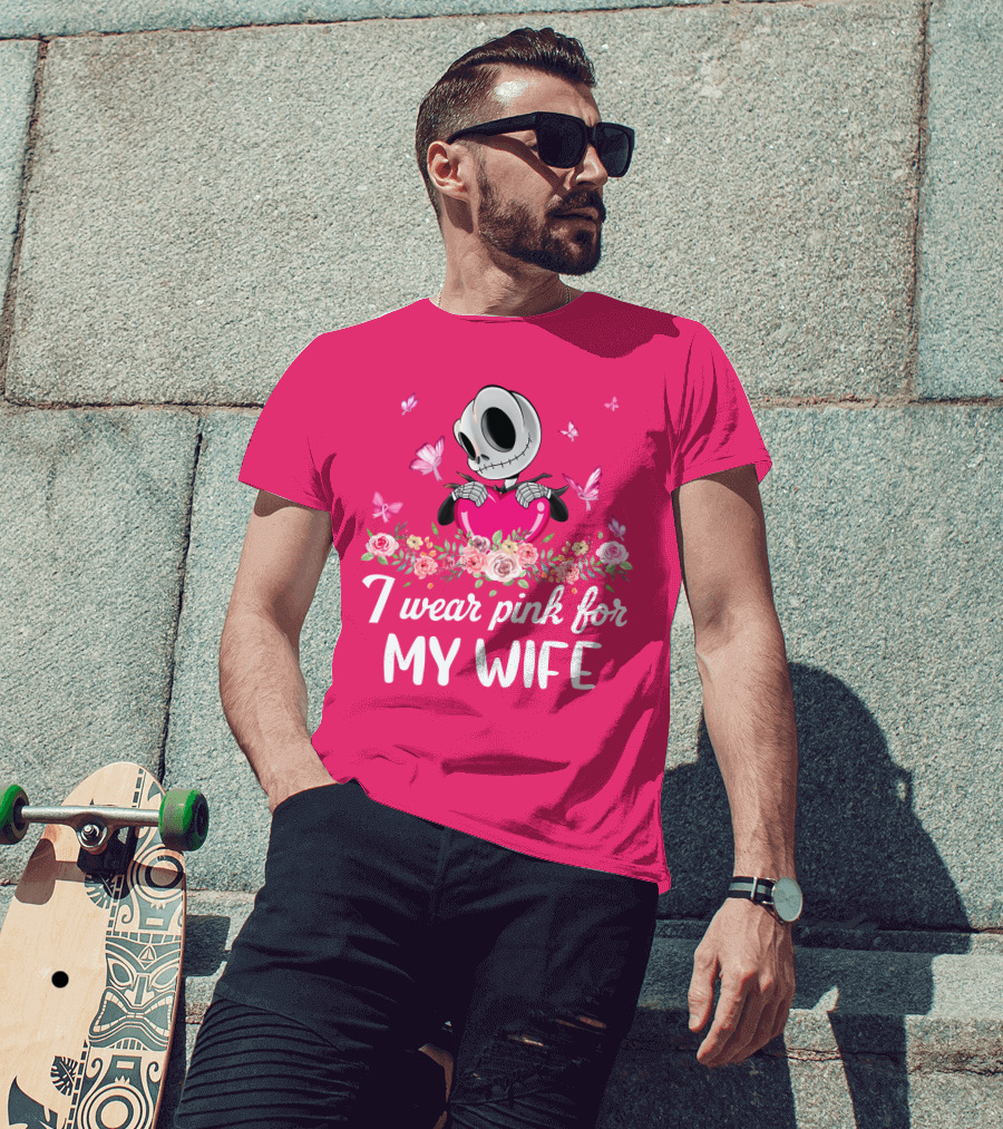 I Wear Pink For My Wife Jack Skeleton Roses Butterflies T-Shirt