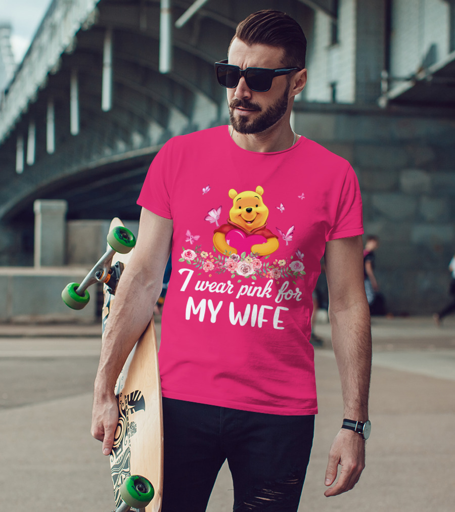 I Wear Pink For My Wife Pooh Bear Holding Heart With Butterflies And Flowers T-Shirt