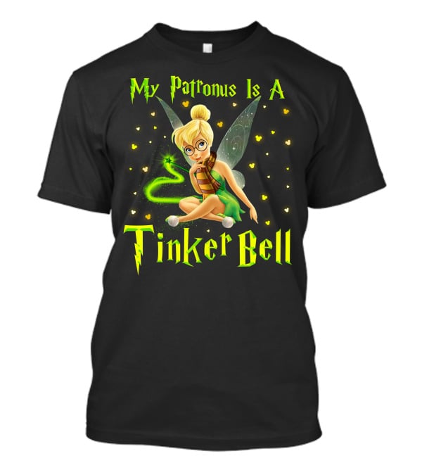 My Patronus Is A Tinker Bell T-Shirt