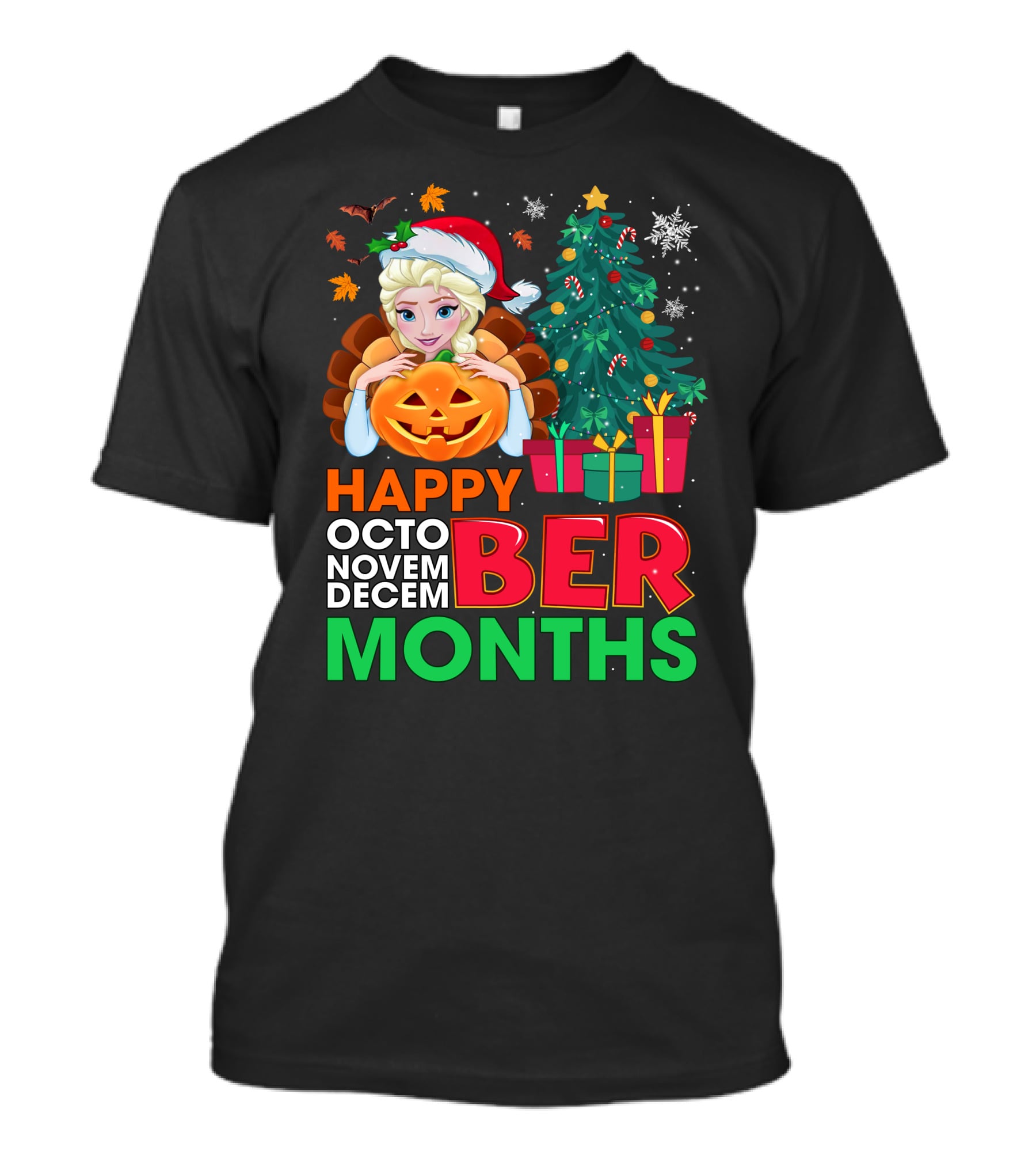 Happy Octo Novem Decem Ber Months Elsa Santa Hat Pumpkin Christmas Tree Presents T-Shirt
