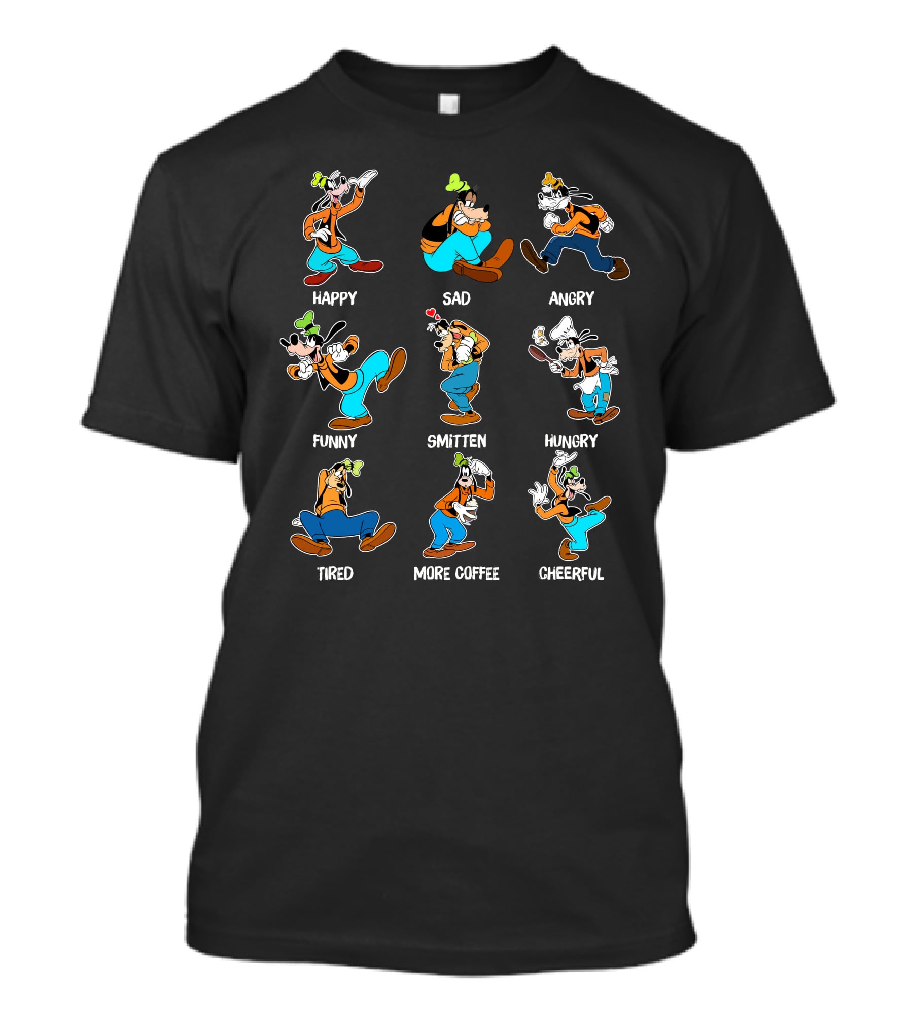 Goofy Happy Sad Angry Funny Smitten Hungry Tired More Coffee Cheerful Moods T-Shirt