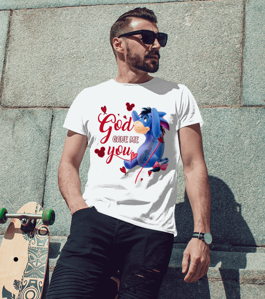 God Gave Me You Eeyore Mickey Hearts T-Shirt