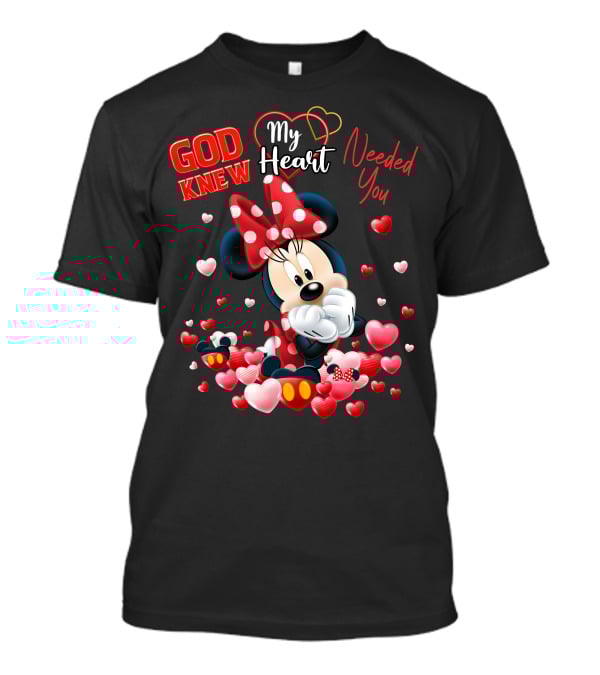 God Knew My Heart Needed You Minnie T-Shirt