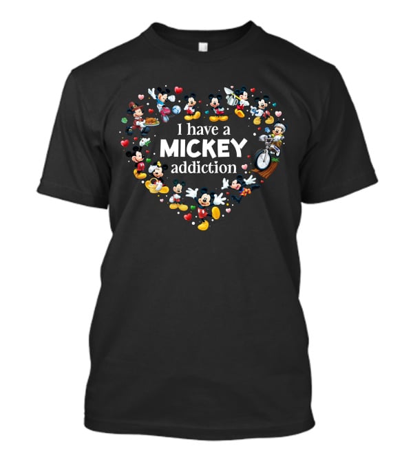 I Have A Mickey Addiction - Heart-Shaped Mickey Characters Collection T-Shirt