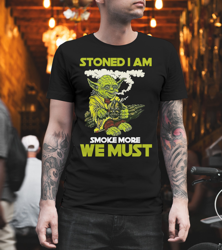 Stoned I Am Smoke More We Must Yoda Smoking Fantasy Image T-Shirt