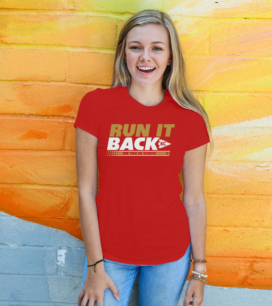 RUN IT BACK KC See You In Tampa T-Shirt