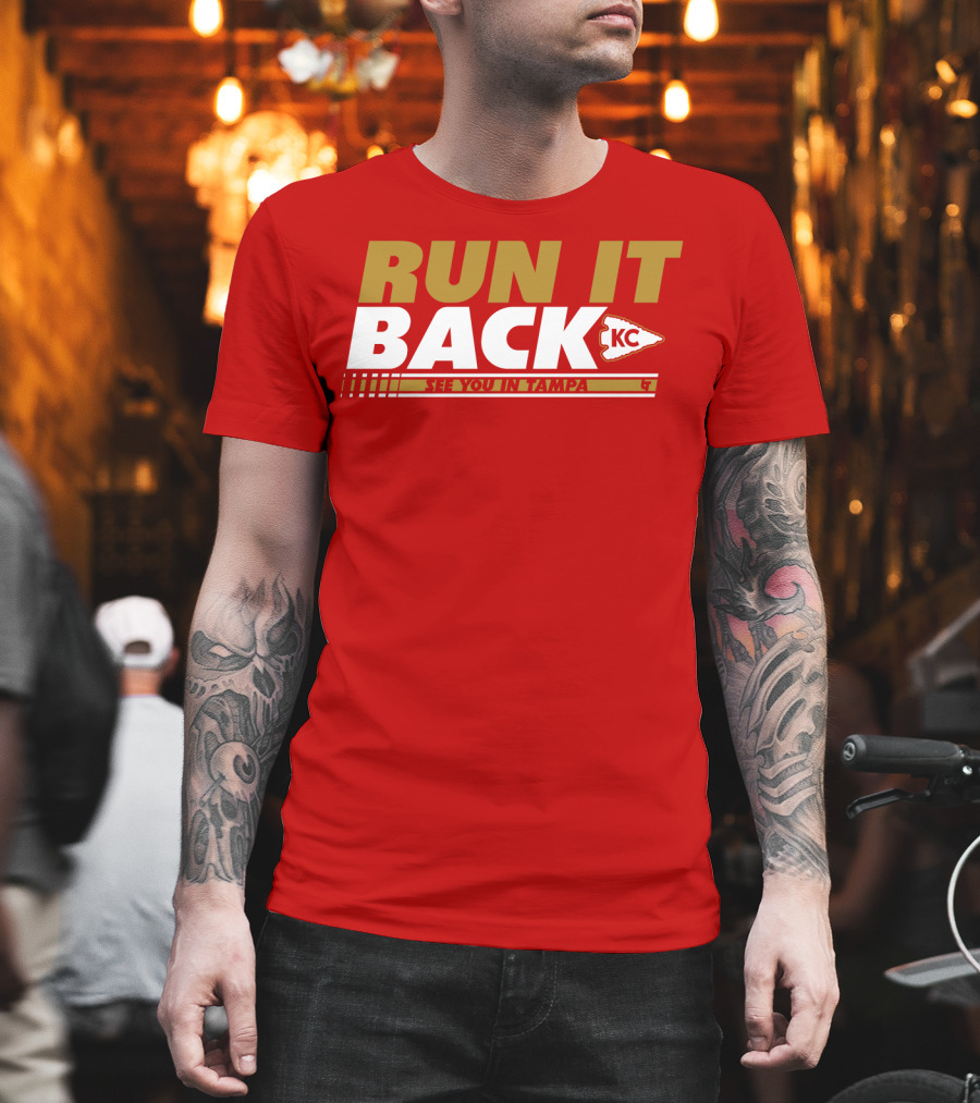 RUN IT BACK KC See You In Tampa T-Shirt