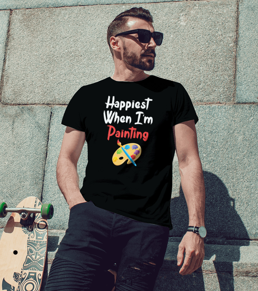 Happiest When I'm Painting Artist Palette Colorful Brush T-Shirt