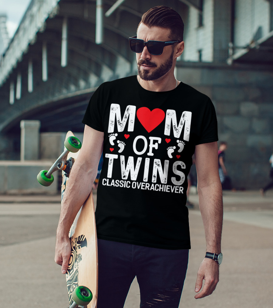 Mom Of Twins Heart Feet Classic Overachiever Twins T-Shirt