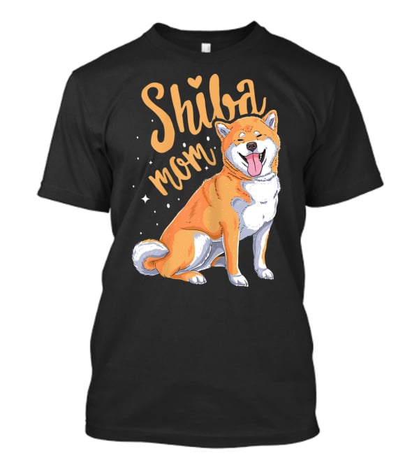 Shiba Inu Mom Funny Dog Lover For Shiba Inu Owner T-Shirt
