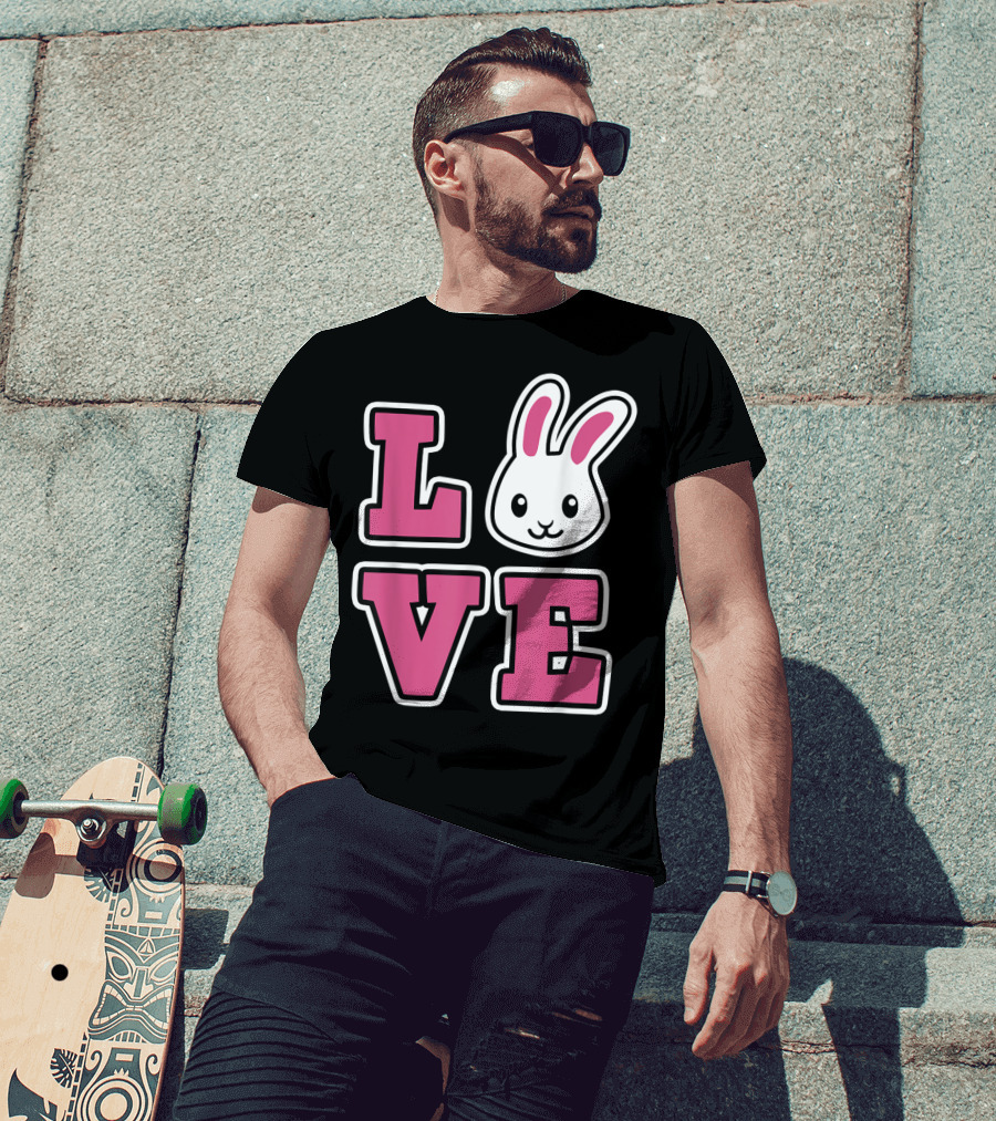 LOVE Bunny And Women For Easter Love Bunny T-Shirt
