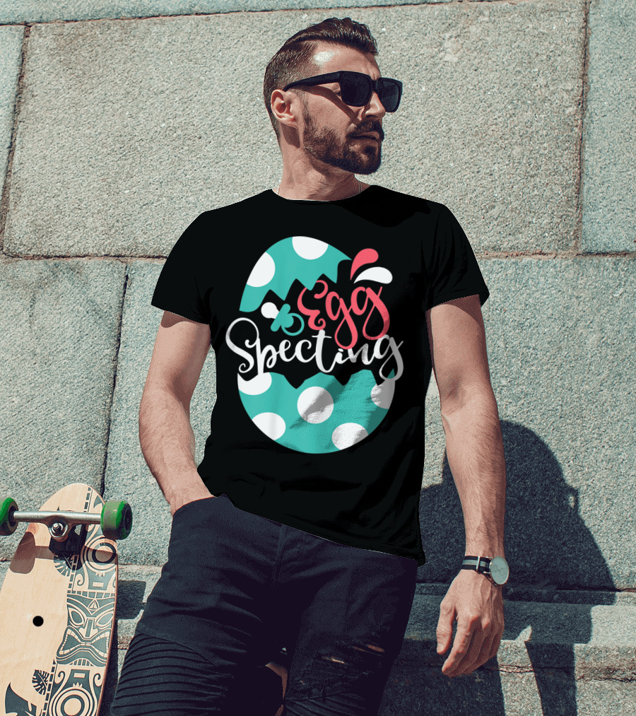 Egg Specting Easter Pregnancy Baby Announcement T-Shirt