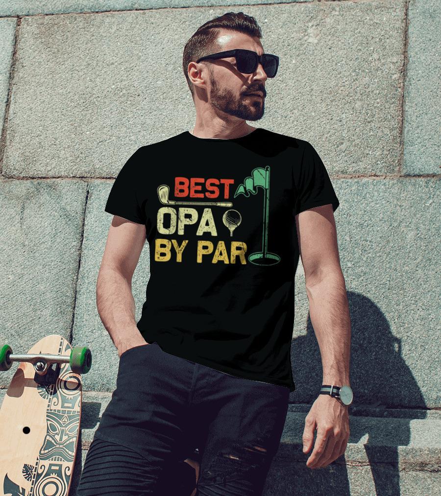 Best Opa By Par Fathers Day Golf Golfer T-Shirt