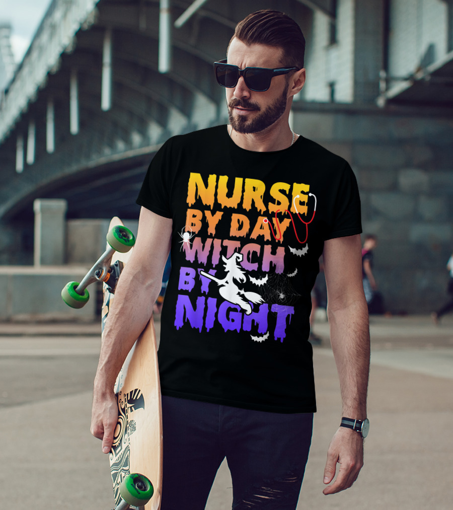 Nurse By Day Witch By Night Stethoscope Spider Bats Broomstick T-Shirt
