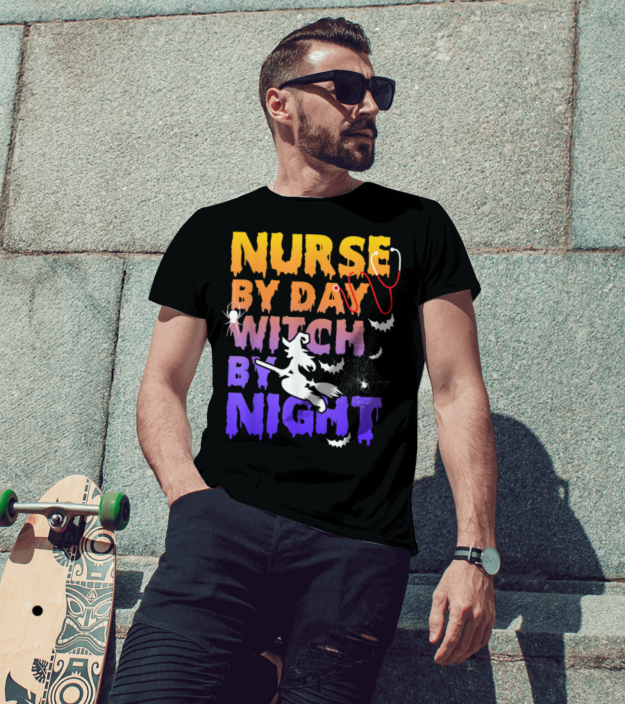 Nurse By Day Witch By Night Stethoscope Spider Bats Broomstick T-Shirt