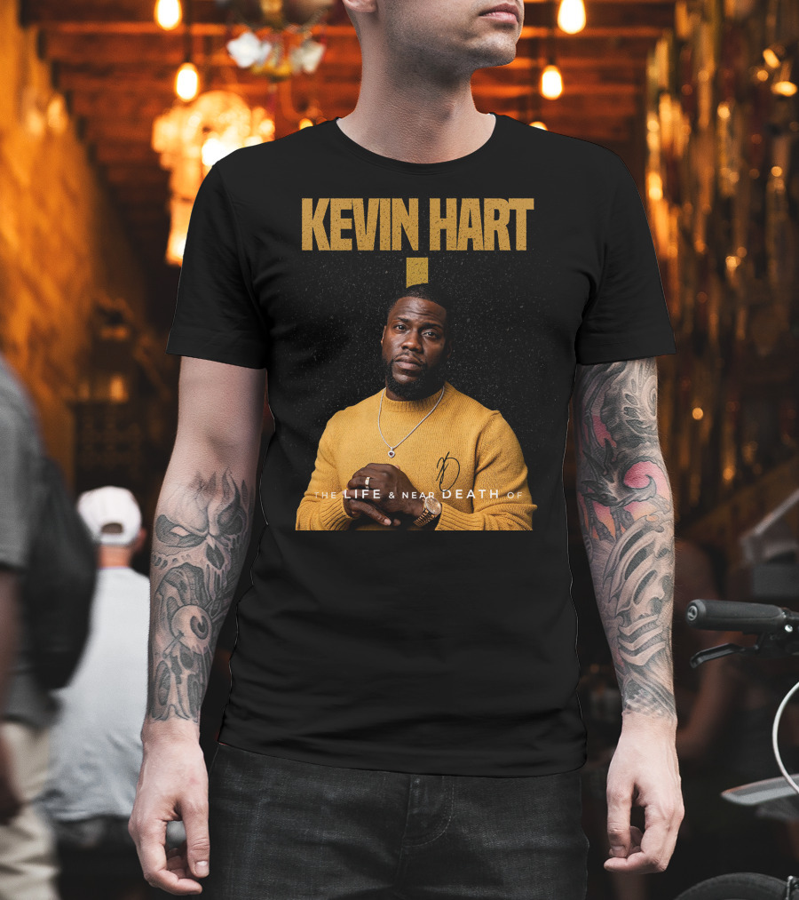 Kevin Hart The LIFE and Near DEATH Of T-Shirt