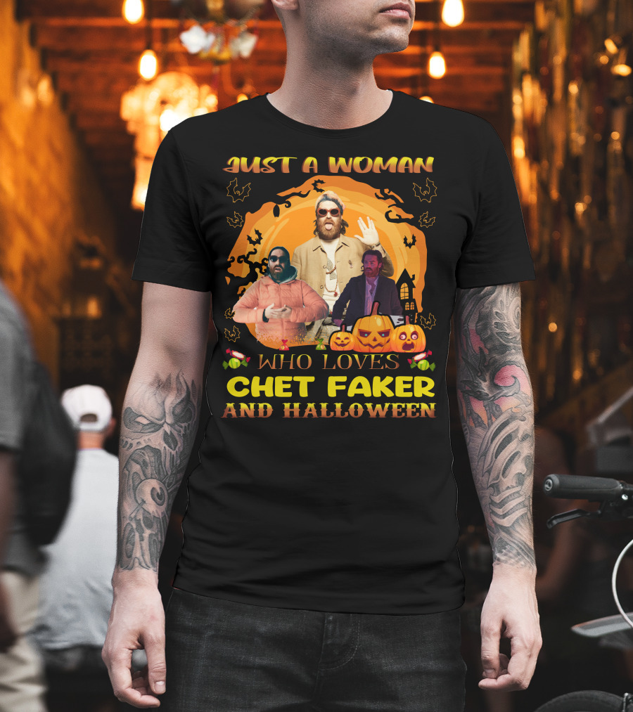 Just A Woman Who Loves Chet Faker and Halloween with Pumpkins and Bats T-Shirt