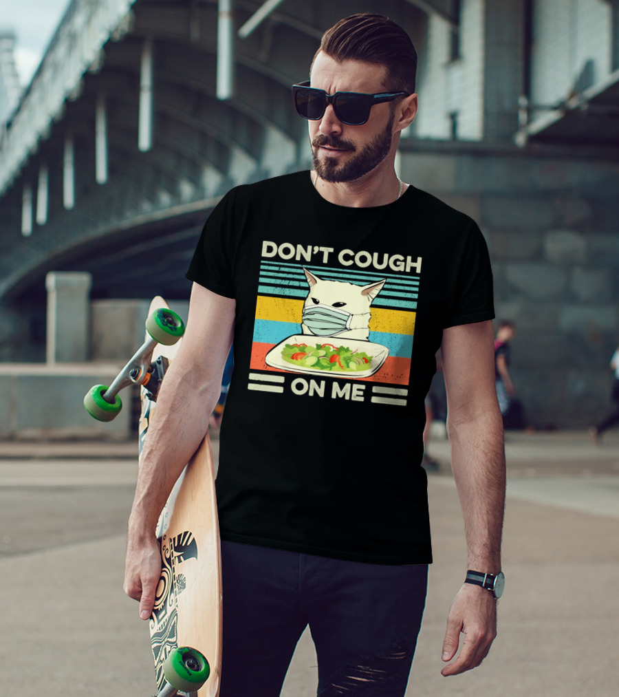 Don't Cough On Me Cat With Mask And Salad Vintage Stripes T-Shirt