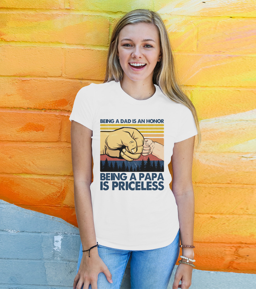 Being A Dad Is An Honor Being A Papa Is Priceless Fist Bump Sunset Forest Motif T-Shirt